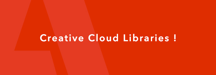 Creative Cloud Libraries